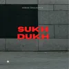 Sukh Dukh